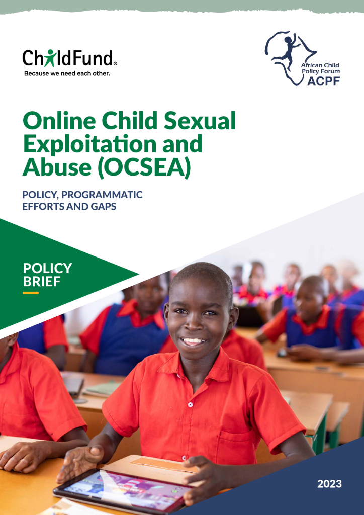 Policy Brief on Online Child Sexual Exploitation and  Abuse (OCSEA): Policy, Programmatic Efforts and Gaps